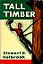 Tall Timber, by Stewart H. Holbrook